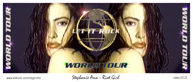 Let It Rock Riot Girl Stephanie Ann